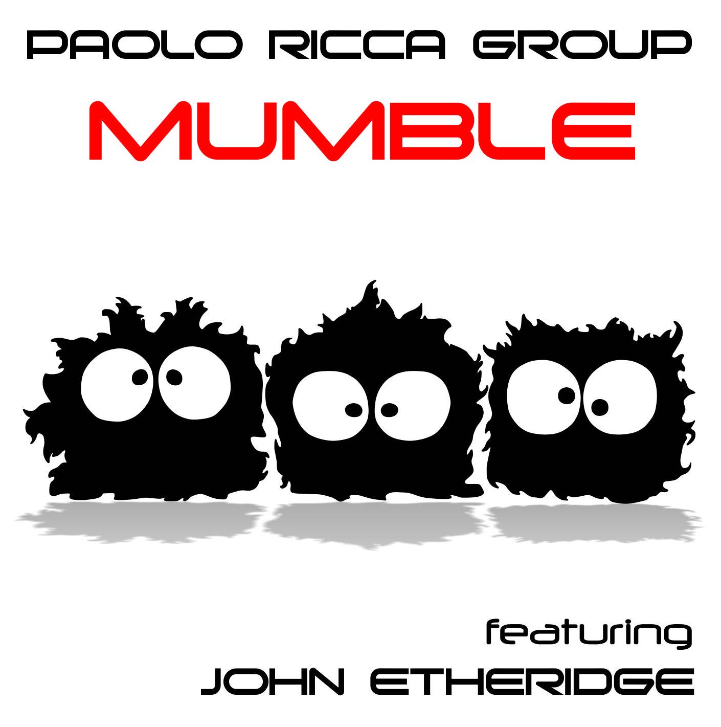 PAOLO RICCA GROUP - Mumble Featuring John Etheridge CD